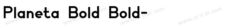 Planeta Bold Bold字体转换